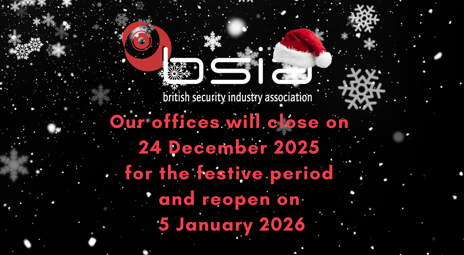 Christmas Closure for the BSIA Offices