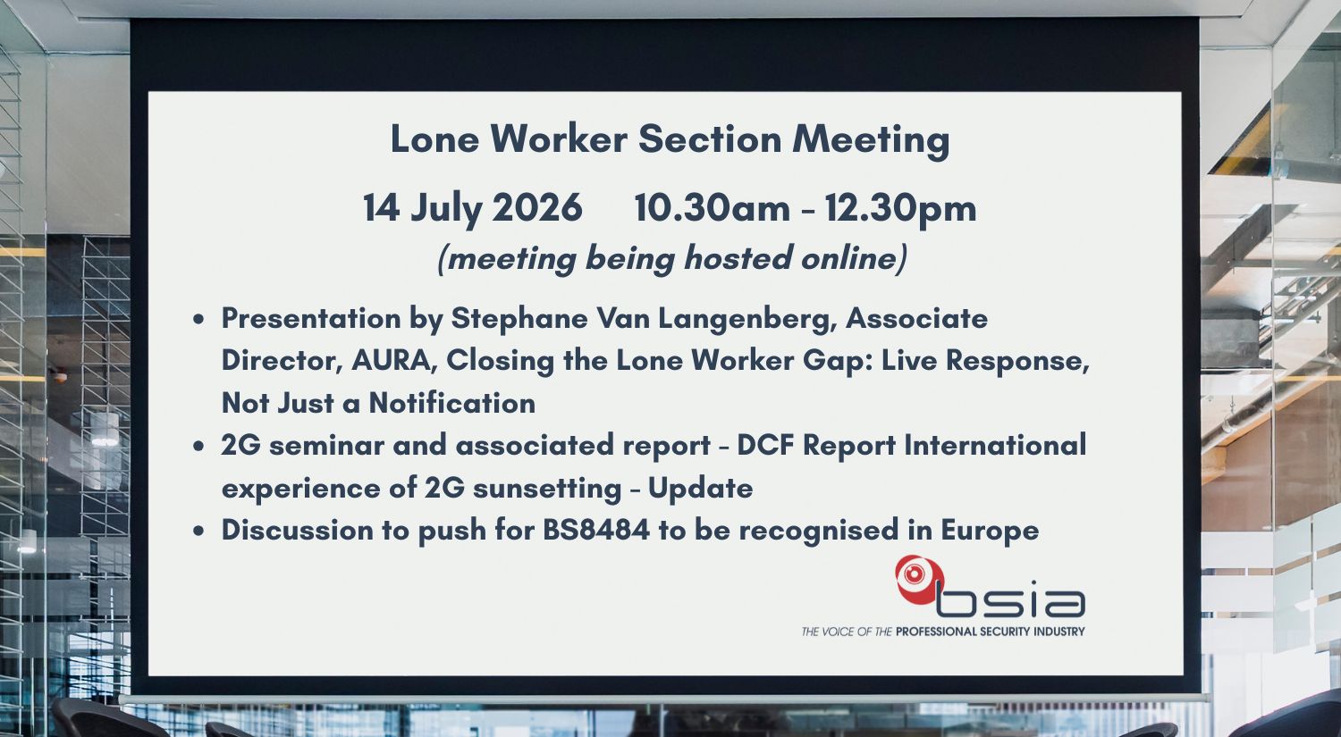 BSIA Lone Worker Section Meeting - 14 July 2026
