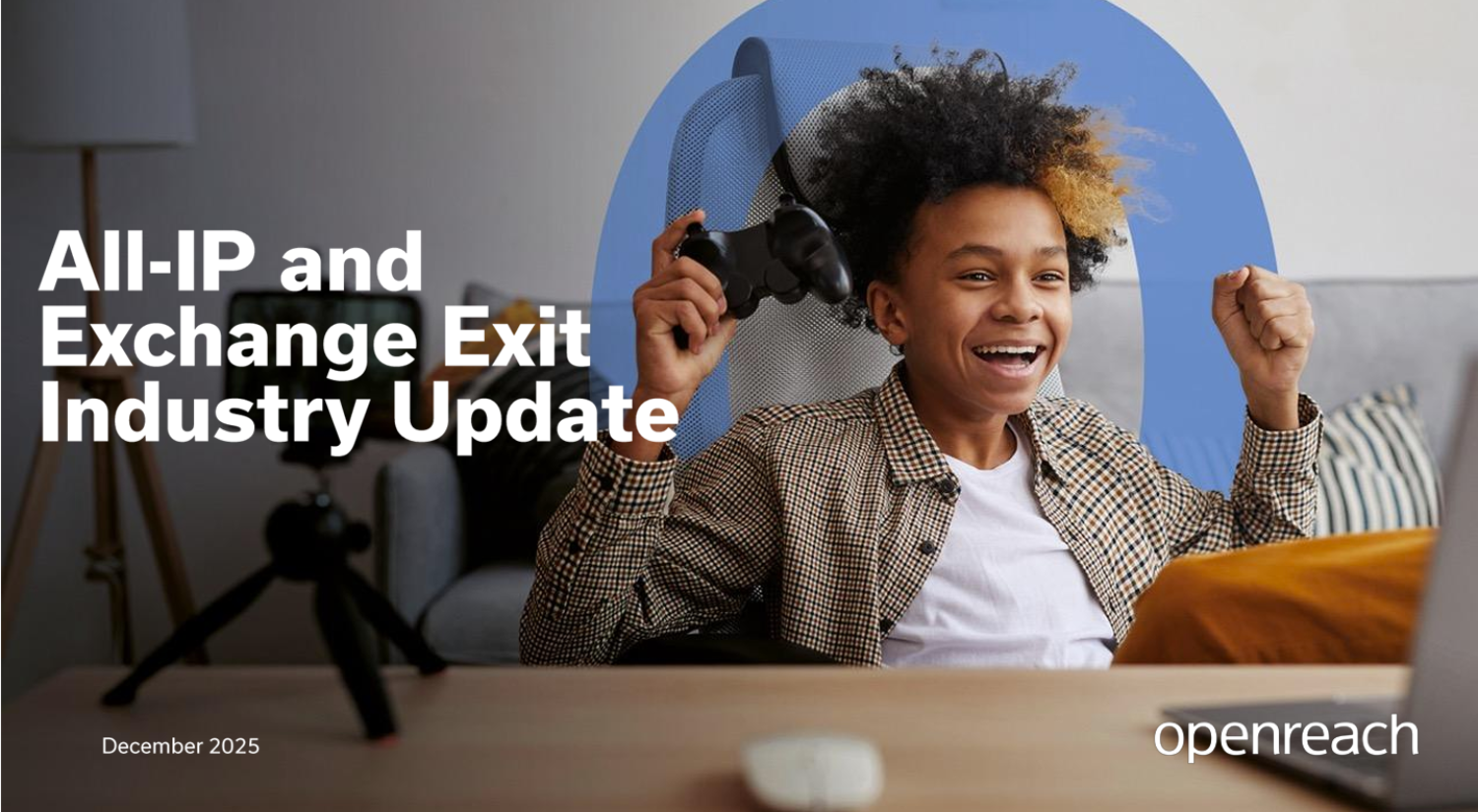 December 2025 Openreach All-IP and Exchange Exit Industry Update