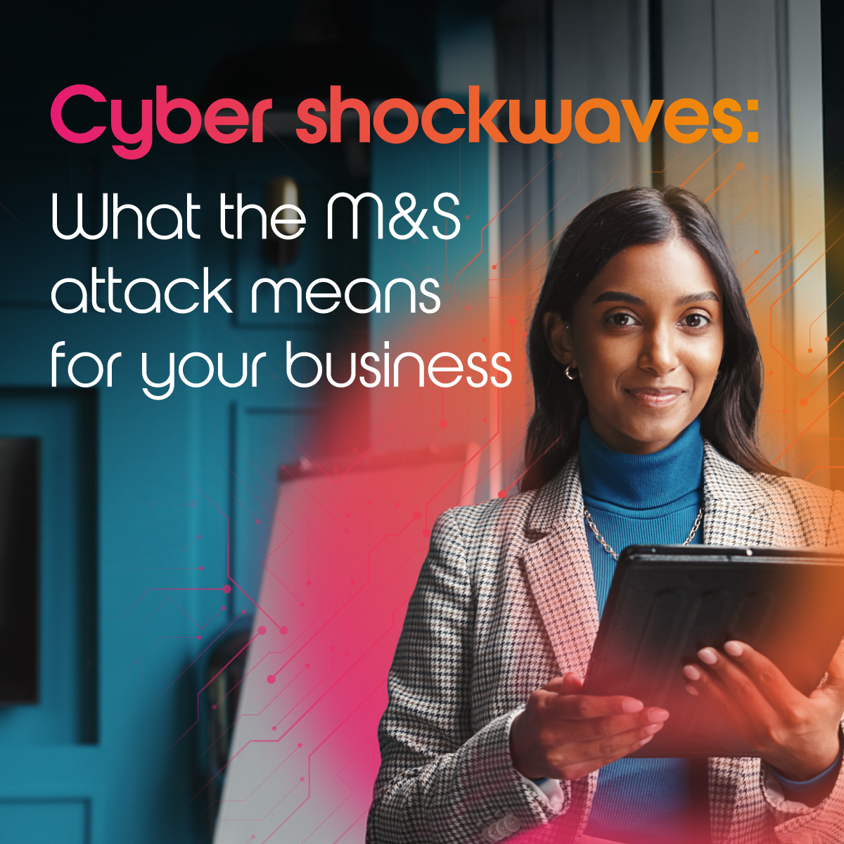 Cyber shockwaves: the retail breaches shaking up UK business security