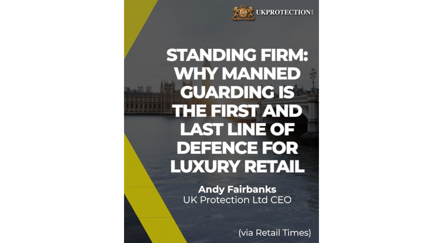 Standing Firm: Why Manned Guarding is the First and Last Line of Defence for Luxury Retail