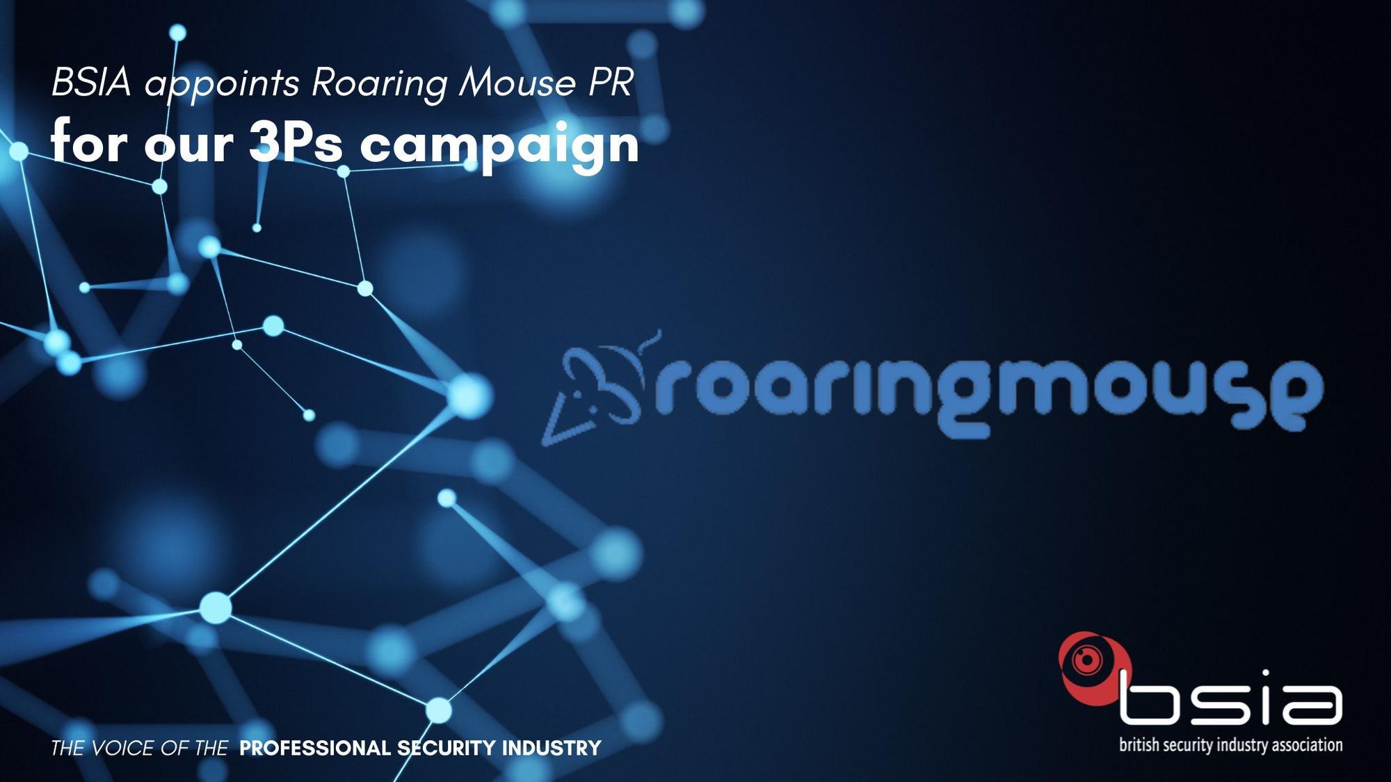 BSIA appoint Roaring Mouse PR to deliver 3Ps campaign