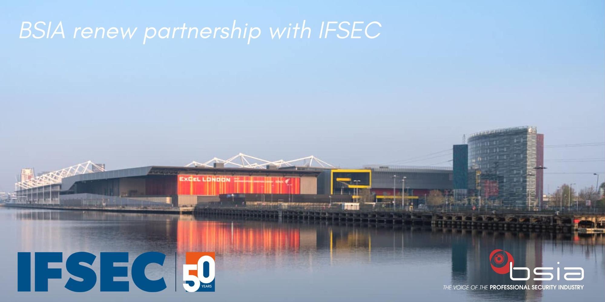 BSIA renew partnership with IFSEC 
