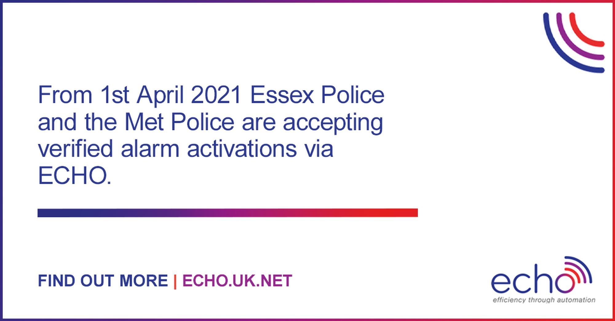 Essex Police and the Metropolitan Police Issue Notice for Registered Alarm Receiving Centres to be ECHO-connected by 1st October 2021