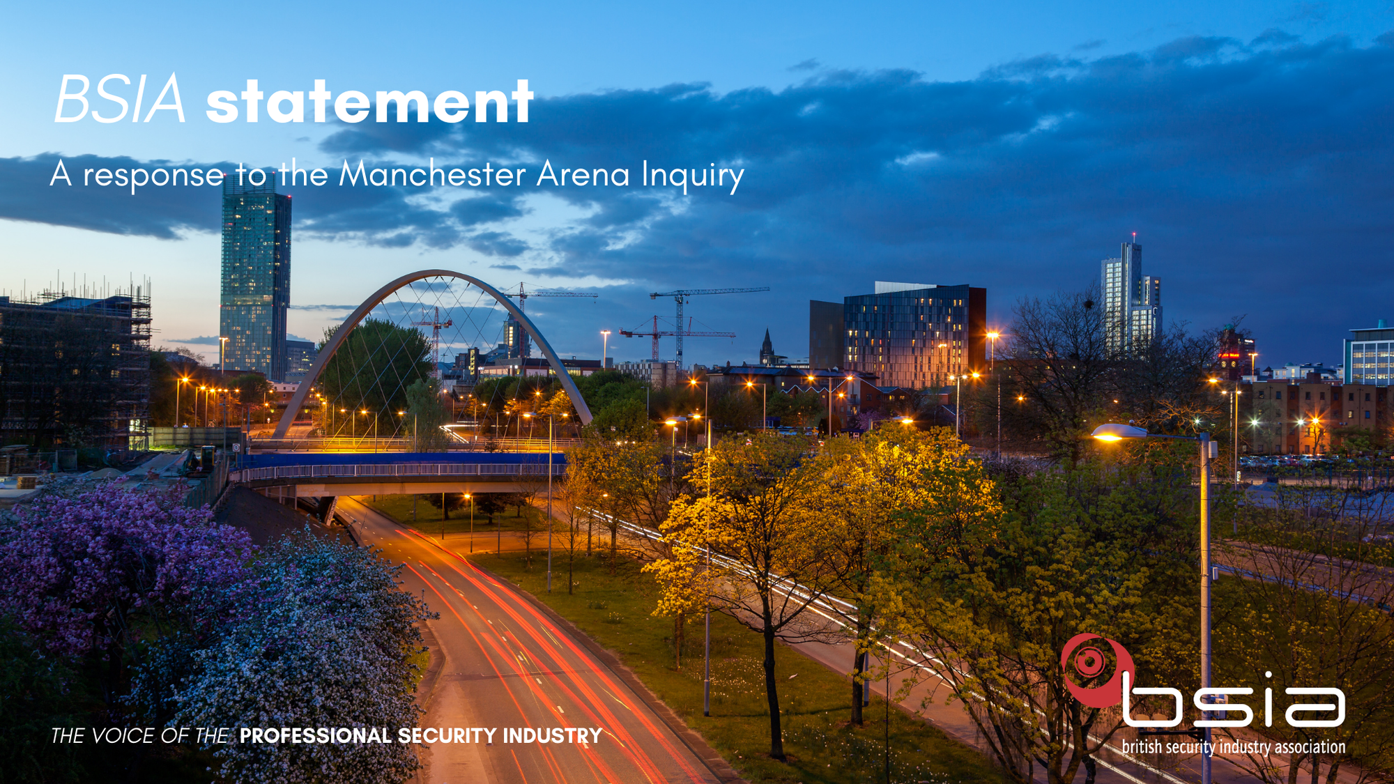 MANCHESTER ARENA INQUIRY – A STATEMENT FROM THE BSIA