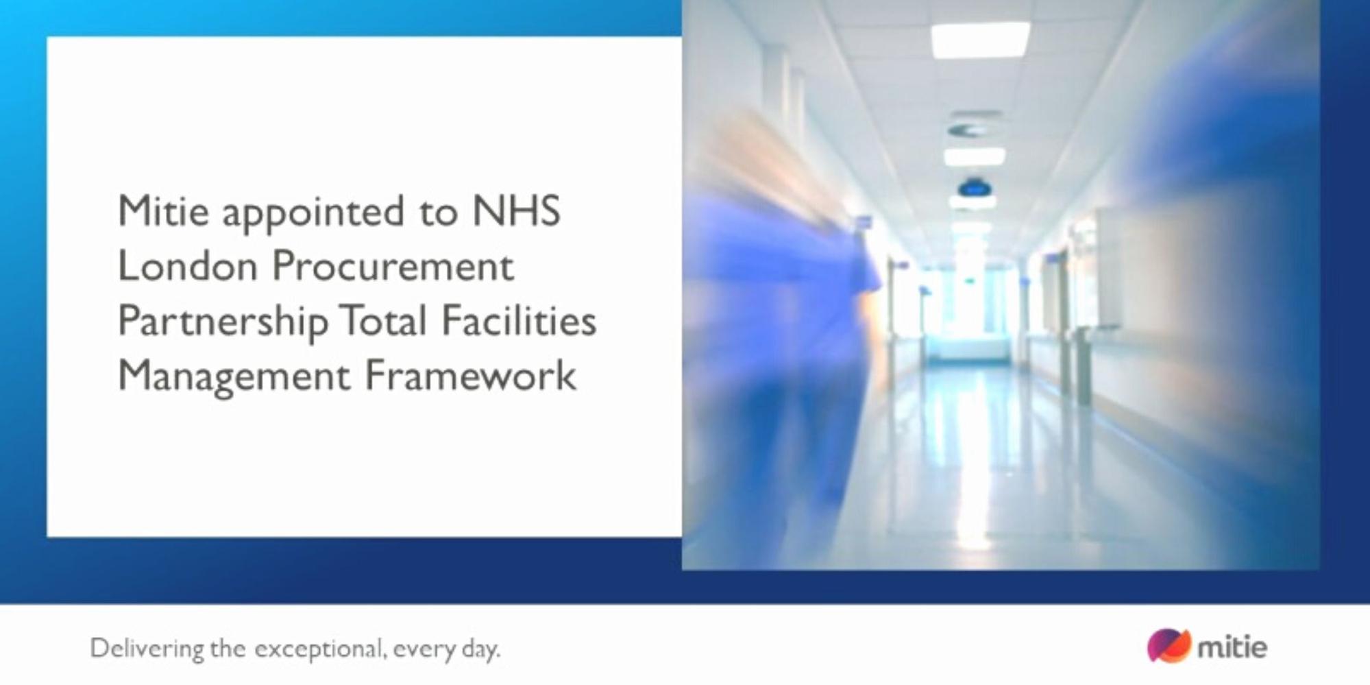 Mitie appointed to NHS London Procurement Partnership Total Facilities Management Framework